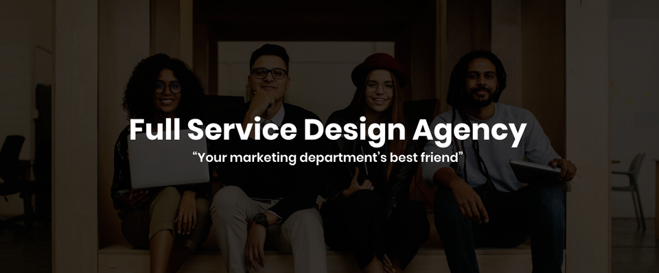 Full Service Design Agency