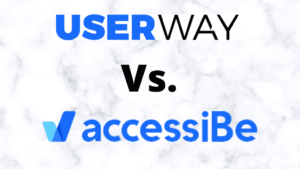UserWay Vs. AccessiBe