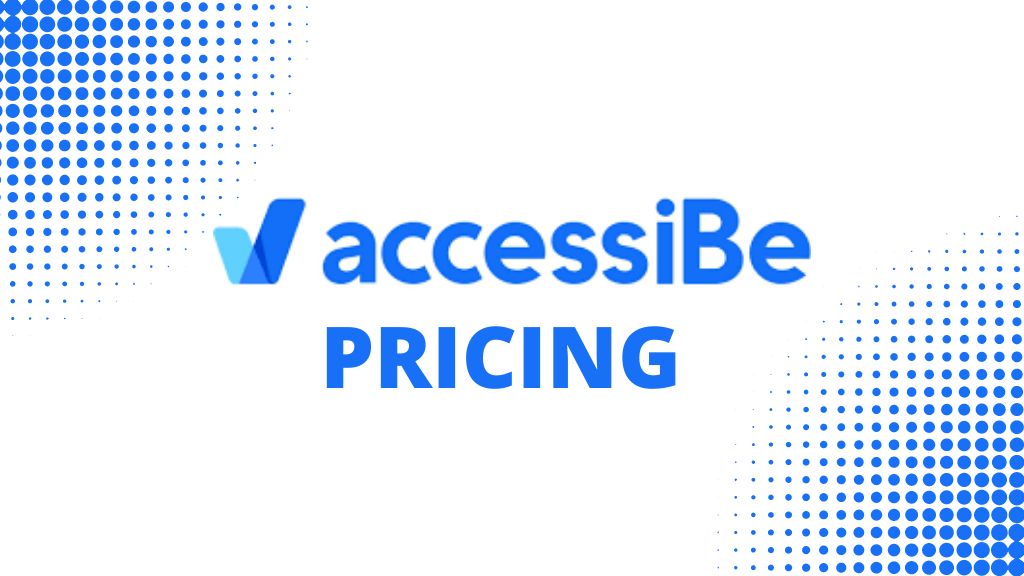 accessiBe Pricing Review