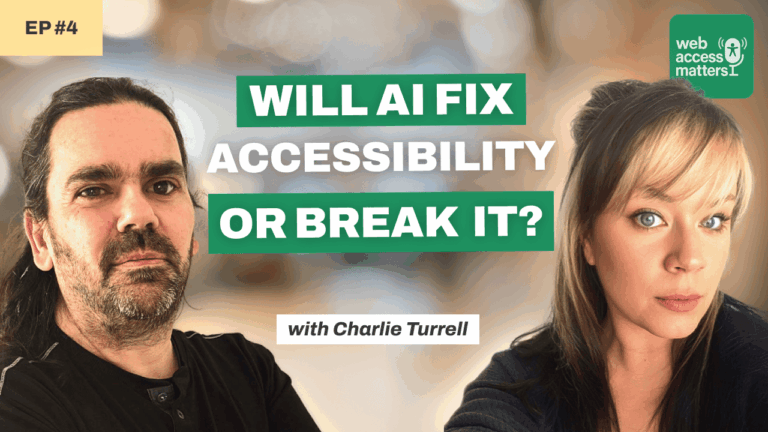 Podcast Episode Thumbnail - Building a Culture of Accessibility